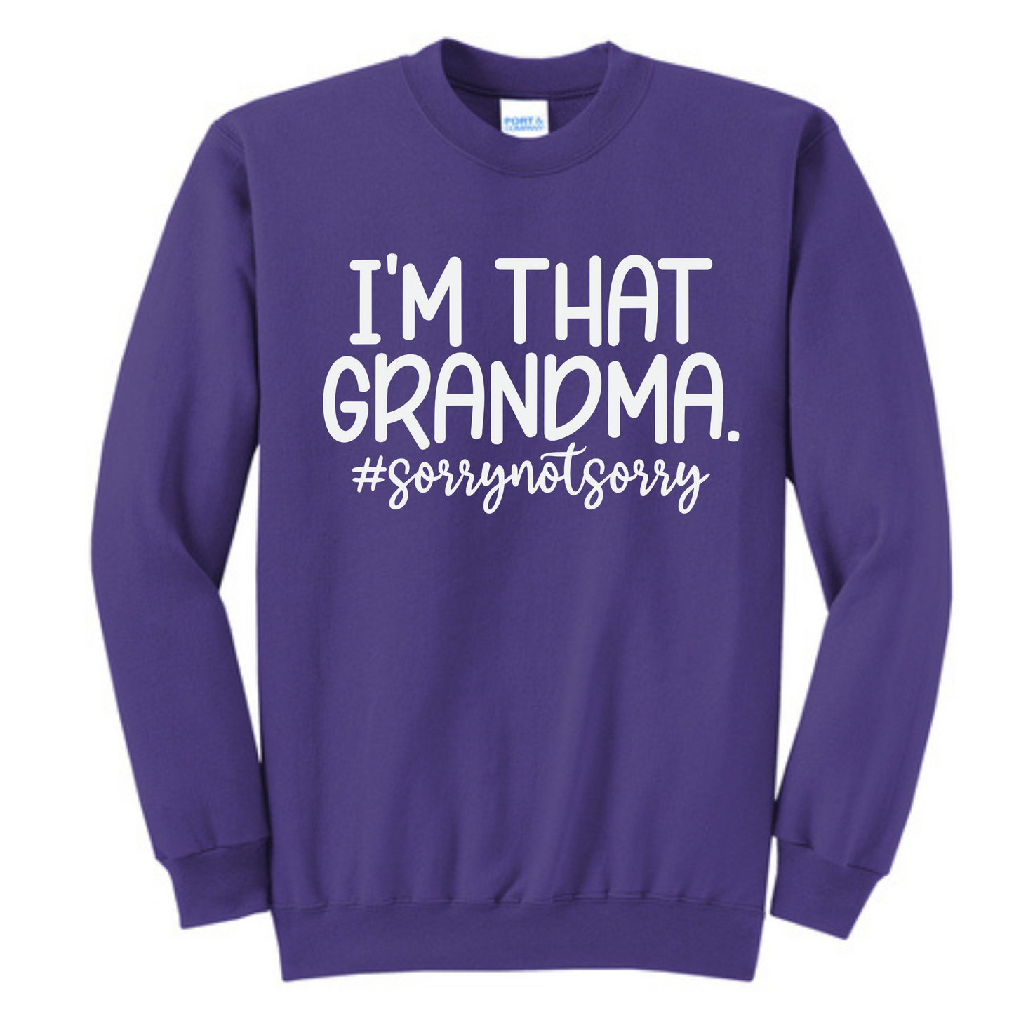 I'm That Grandma (Sorry Not Sorry)