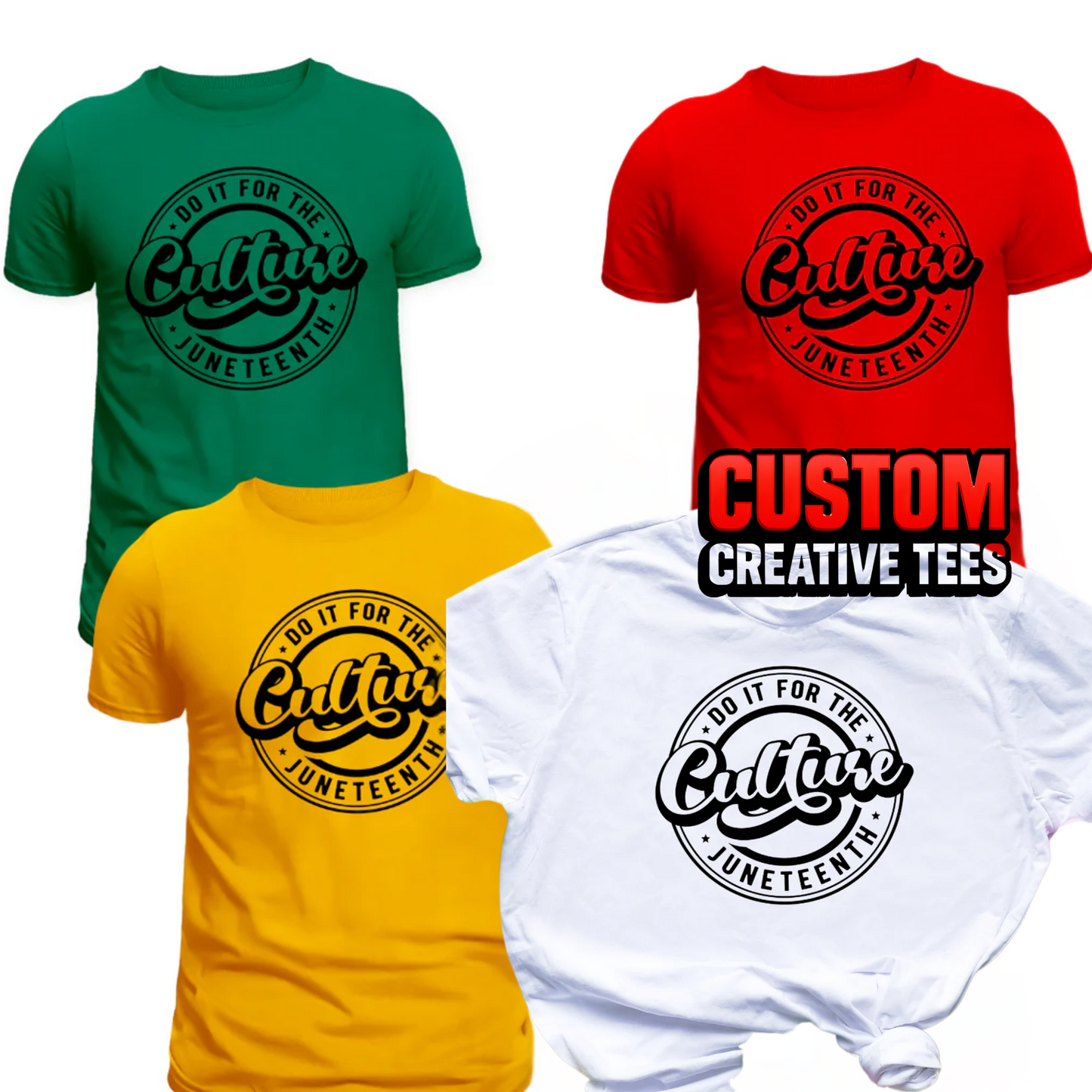 Do It For the Culture β Juneteenth T-Shirt | Unisex Tee
