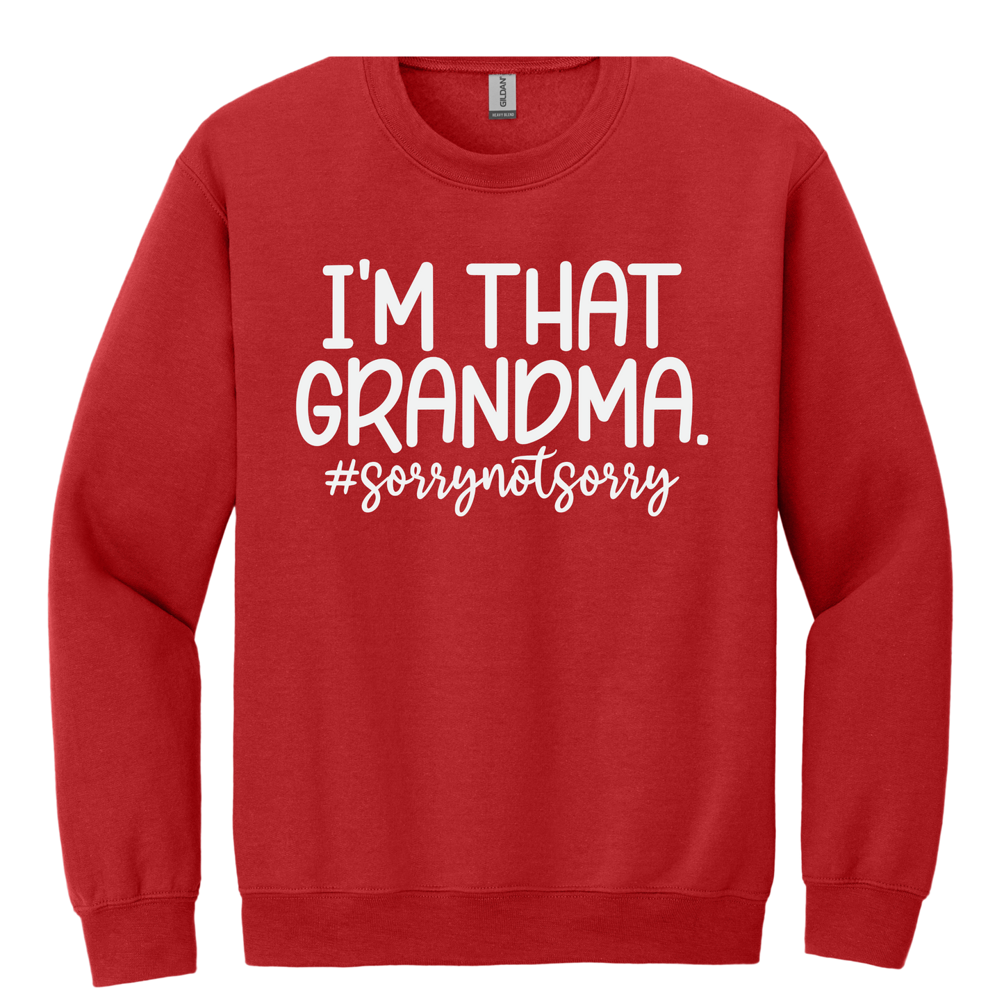I'm That Grandma (Sorry Not Sorry)