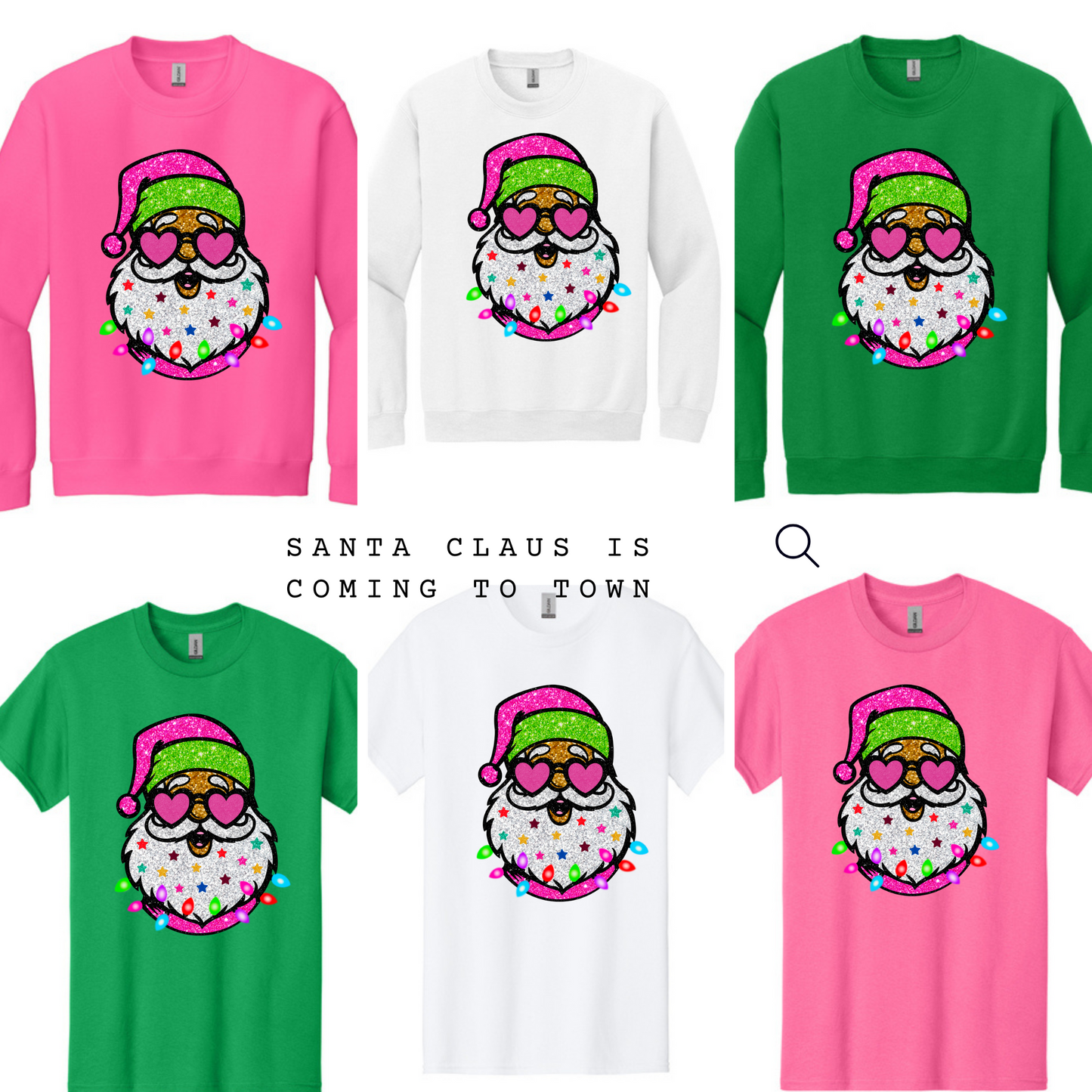 Santa Claus Is Coming to Town – Holiday Sweatshirts & Tees