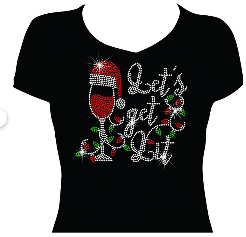 Let’s Get Lit – Holiday Rhinestone Bling T-Shirt