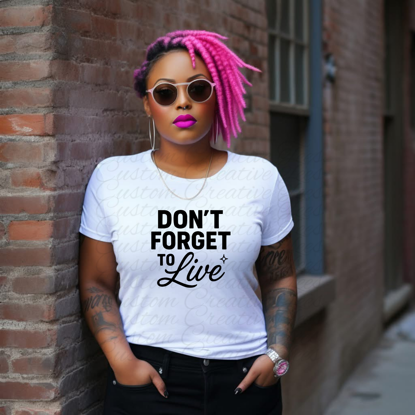 Don't Forget to Live Tee – Motivational Statement Shirt