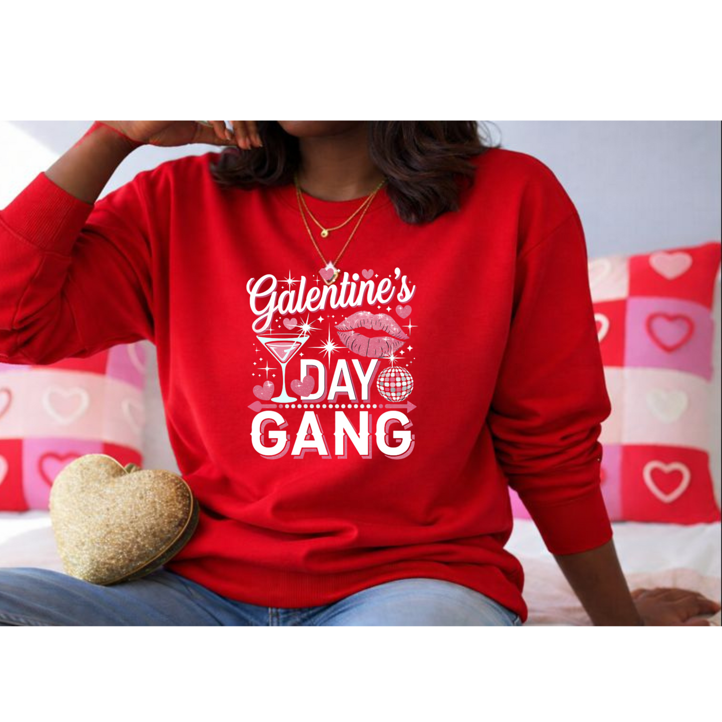 Galentine’s Day Gang Tee or Sweatshirt
