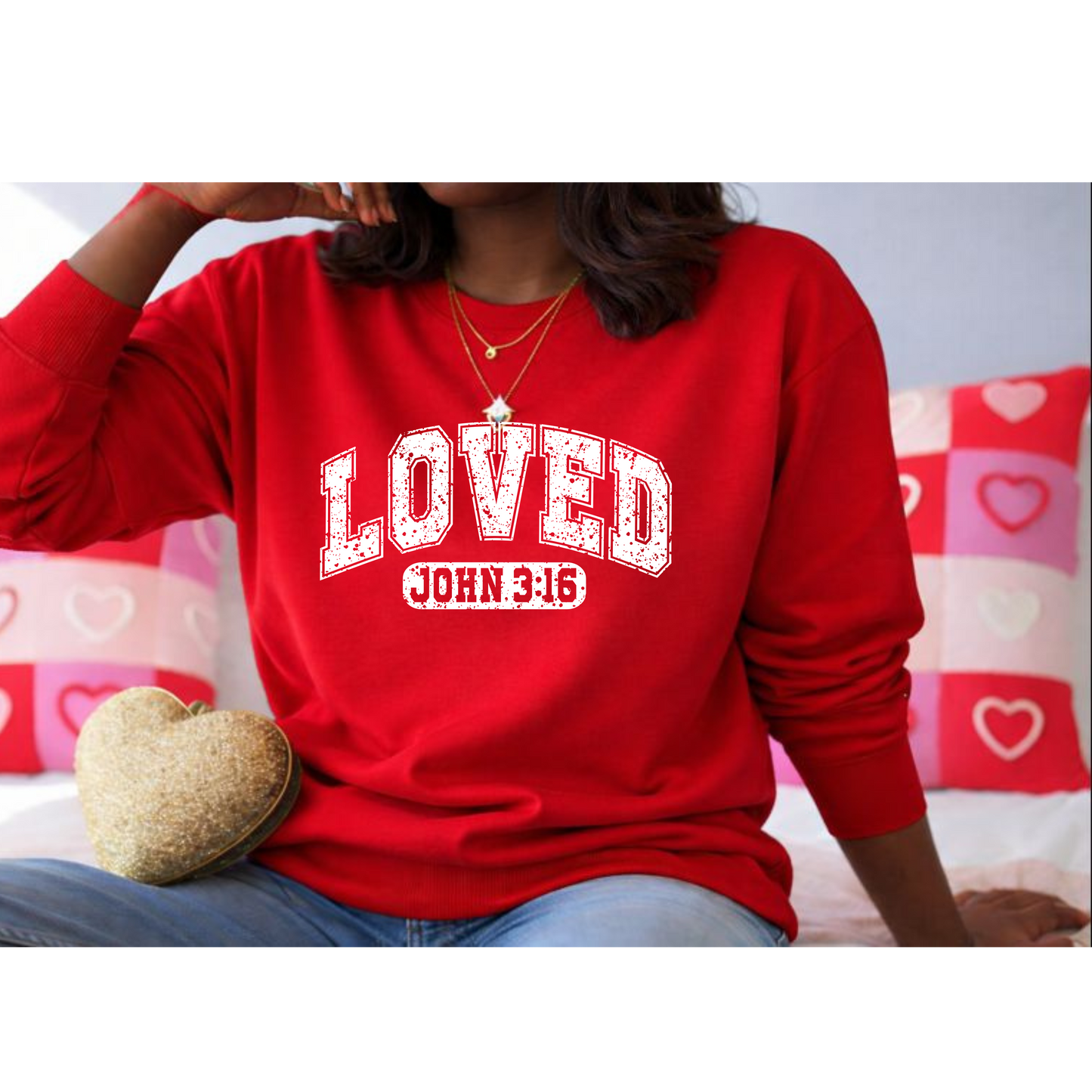 Loved – John 3:16 Tee or Sweatshirt