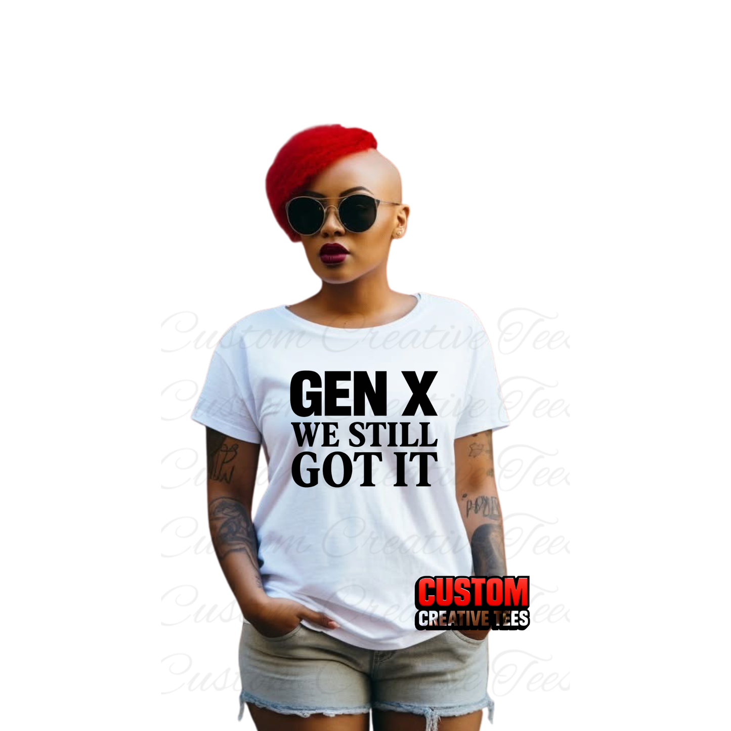 GEN X WE STILL GOT IT TEE|SWEATSHIRT