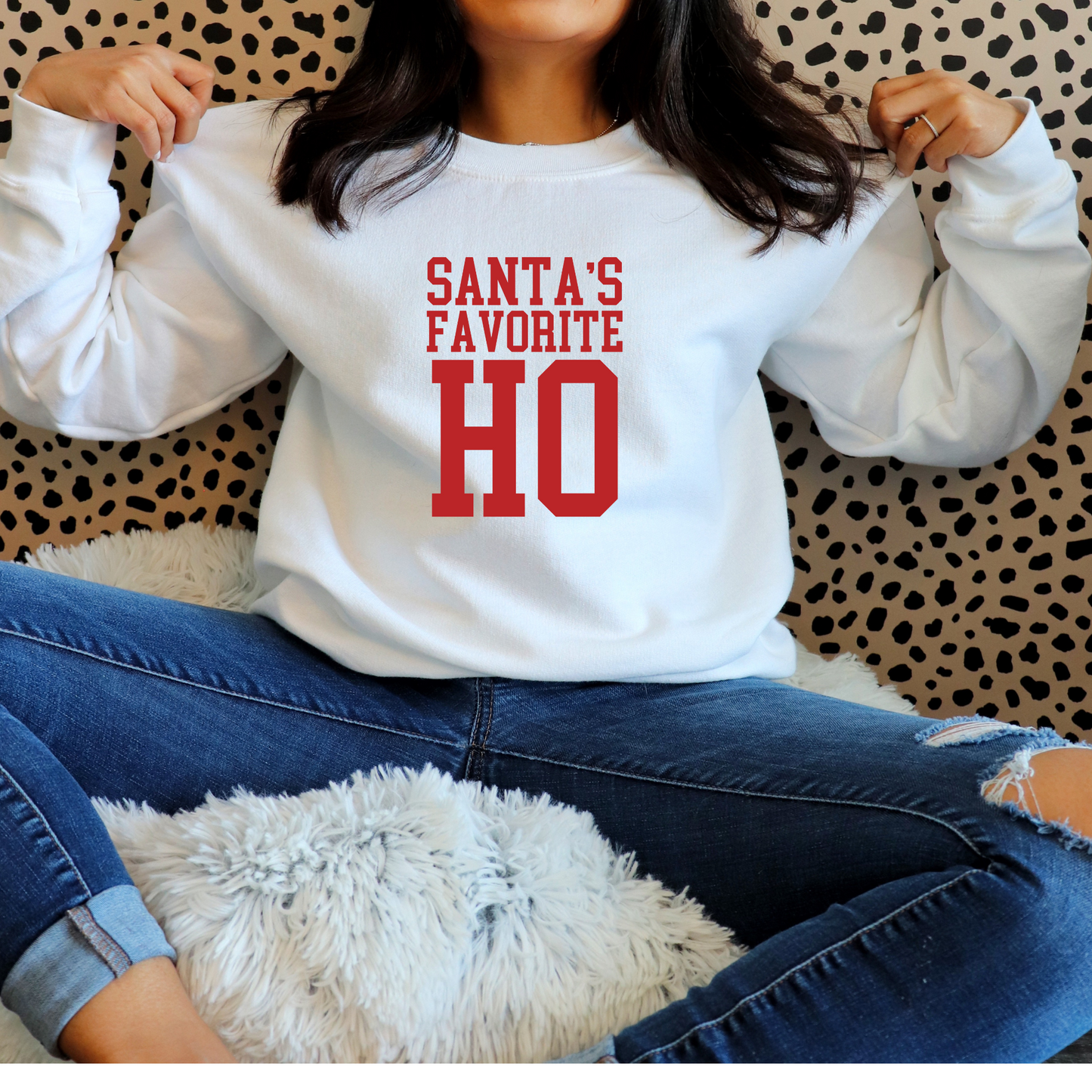 Santa's Favorite HO Sweatshirt