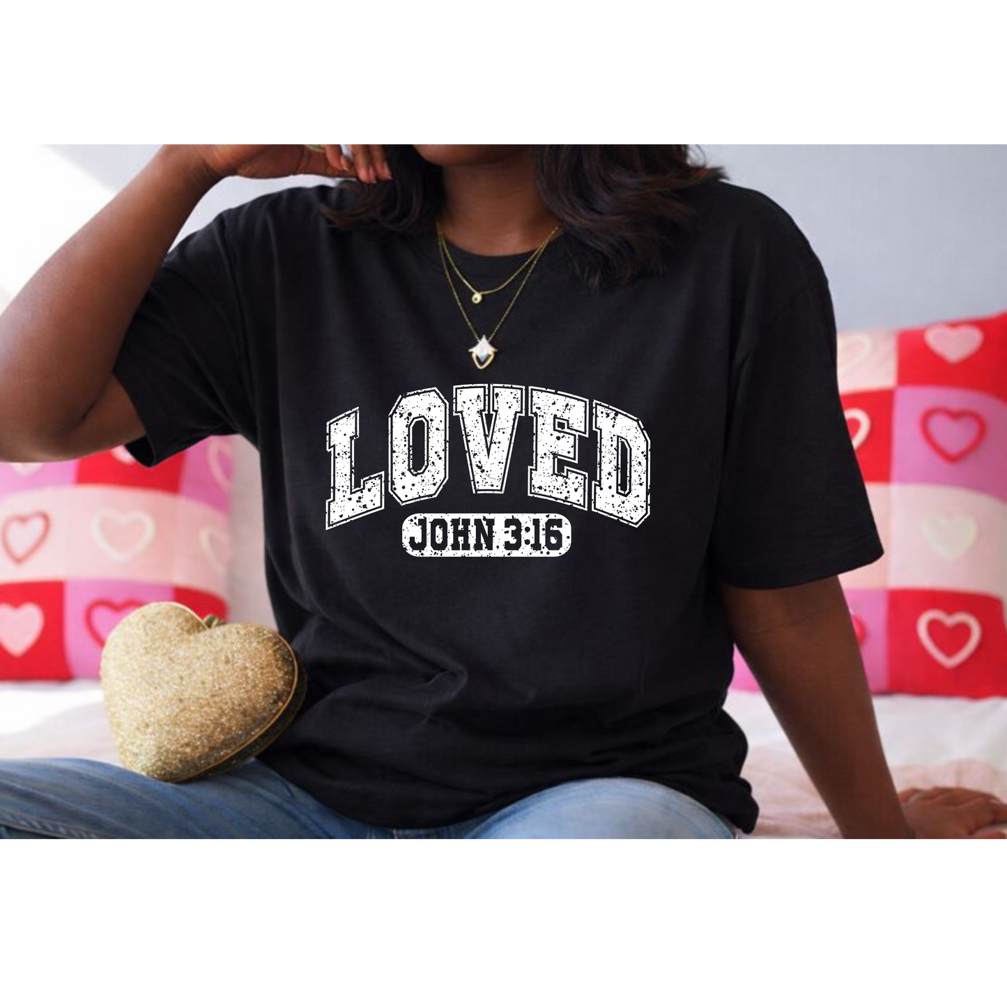 Loved – John 3:16 Tee or Sweatshirt