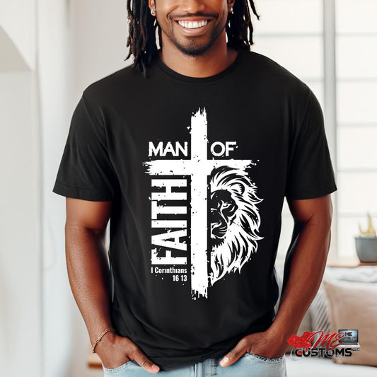 Man of Faith T-Shirt - Christian Lion and Cross Design - Inspirational Scripture Tee - 1 Corinthians 16:13